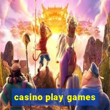 casino play games