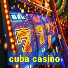 cuba casino