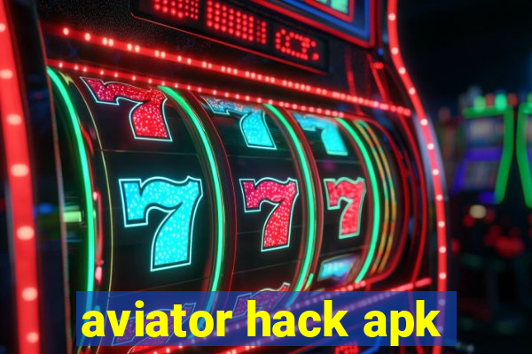 aviator hack apk