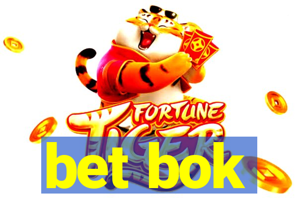 bet bok