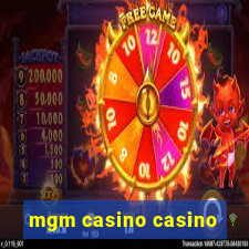 mgm casino casino