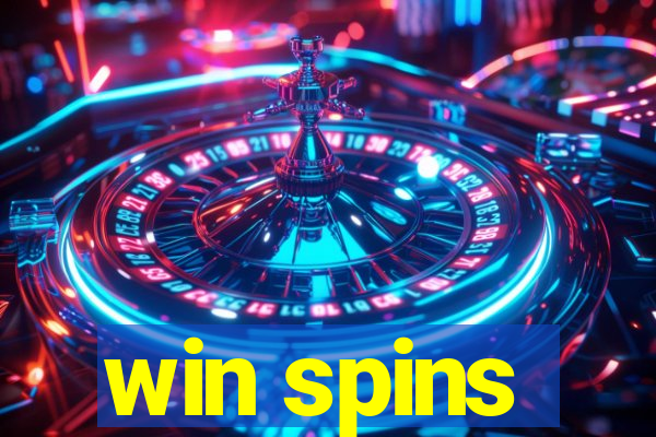 win spins