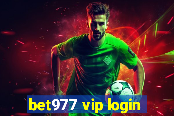 bet977 vip login