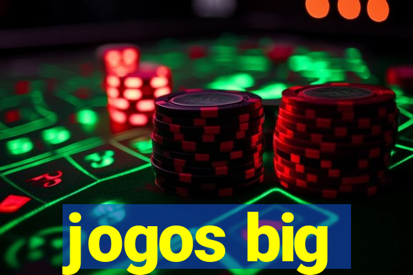 jogos big