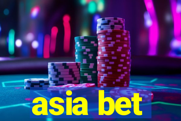 asia bet