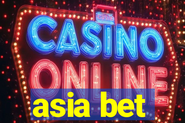 asia bet