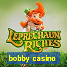 bobby casino