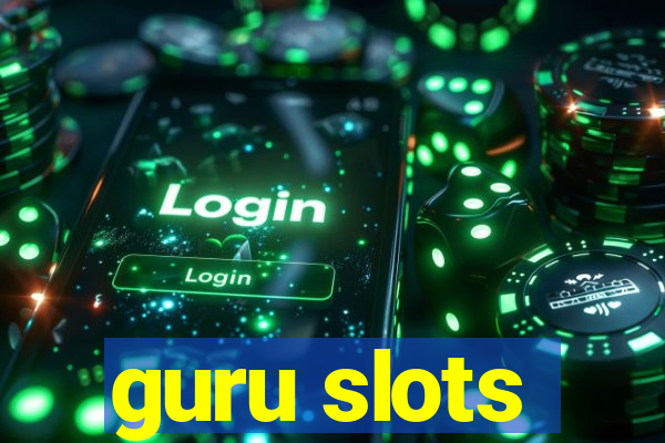 guru slots