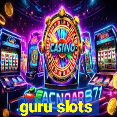 guru slots