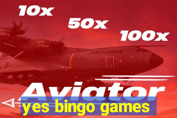 yes bingo games