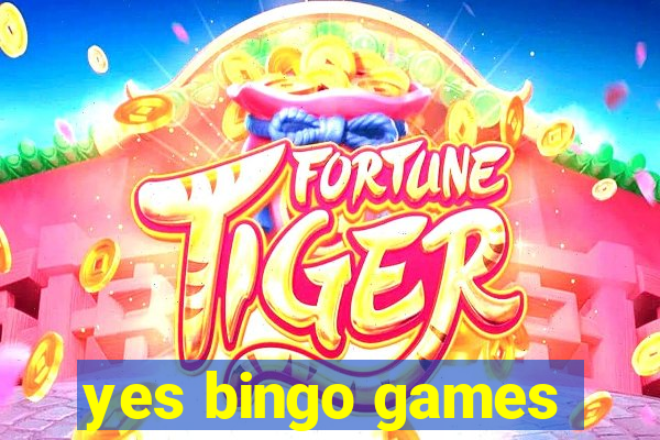 yes bingo games