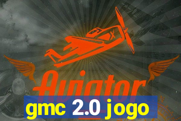 gmc 2.0 jogo