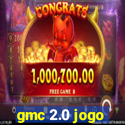 gmc 2.0 jogo