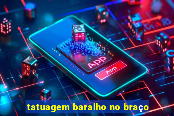 tatuagem baralho no braço