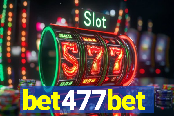 bet477bet