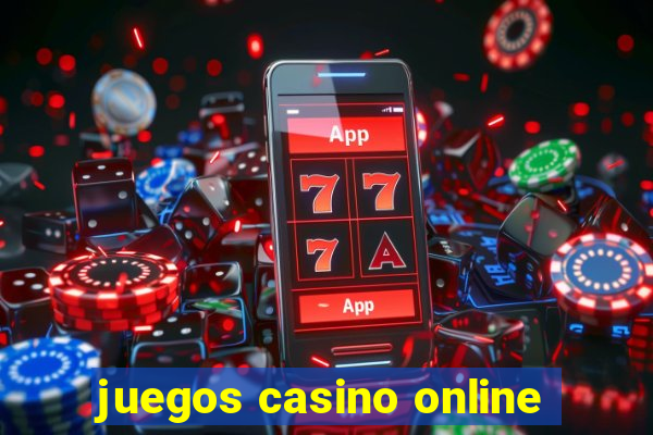 juegos casino online