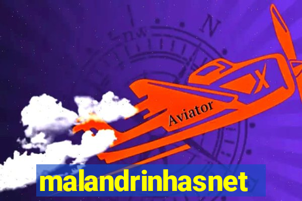 malandrinhasnet