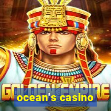 ocean's casino