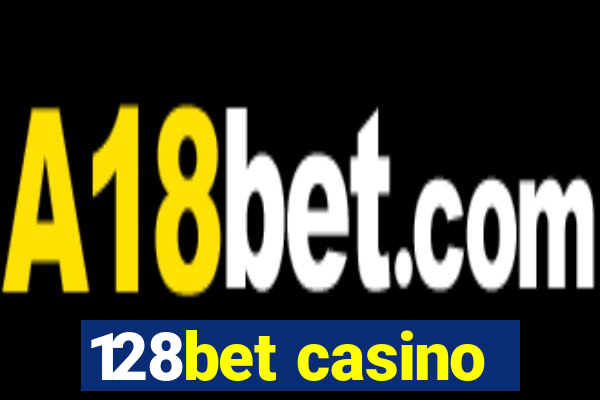 128bet casino