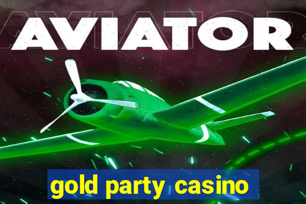 gold party casino