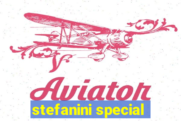 stefanini special