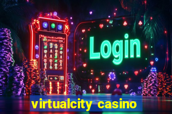 virtualcity casino