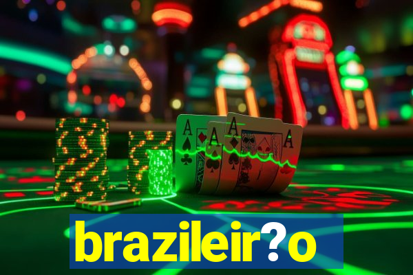 brazileir?o