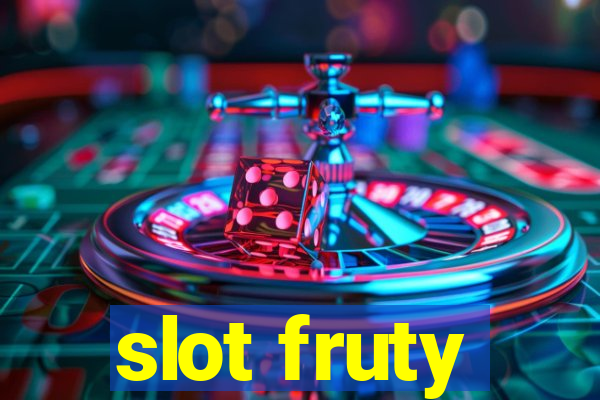 slot fruty