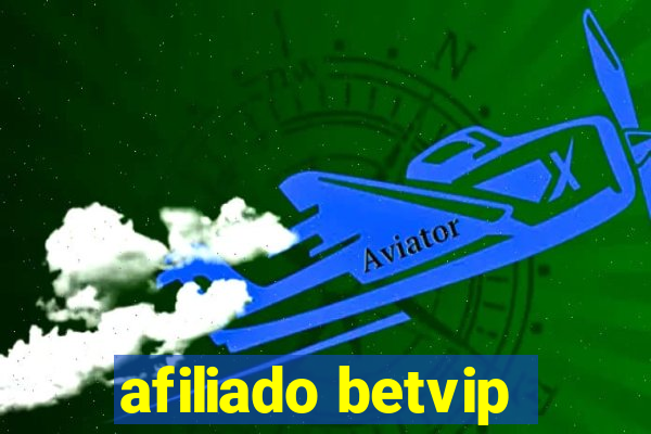 afiliado betvip