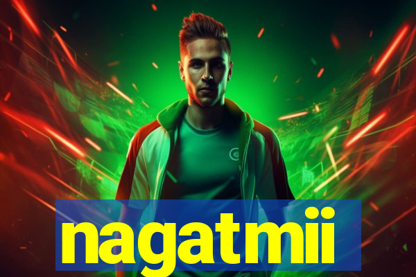 nagatmii