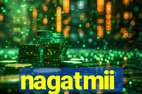 nagatmii