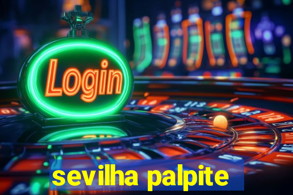 sevilha palpite