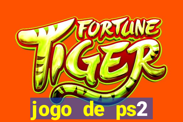 jogo de ps2 download iso