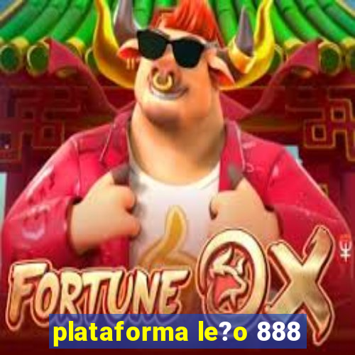 plataforma le?o 888