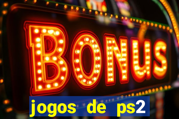 jogos de ps2 traduzidos pt br