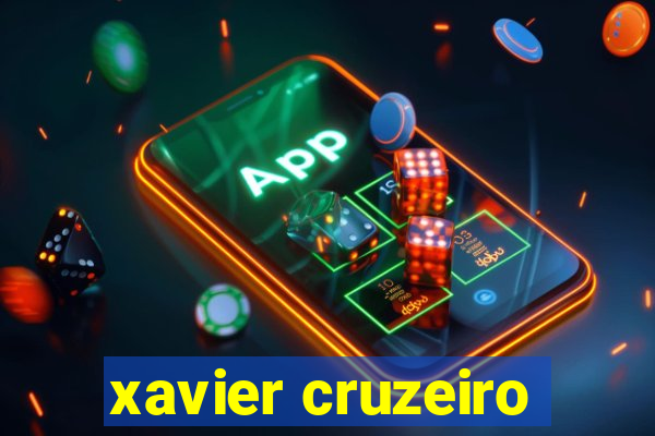 xavier cruzeiro