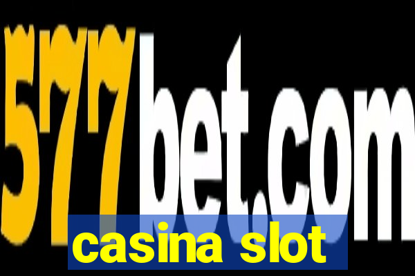 casina slot