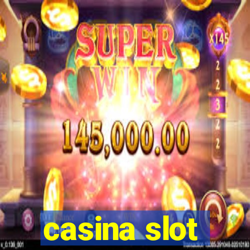 casina slot