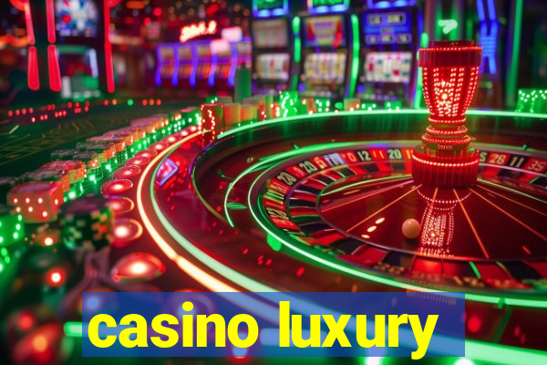 casino luxury