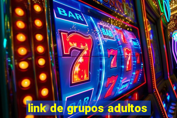 link de grupos adultos