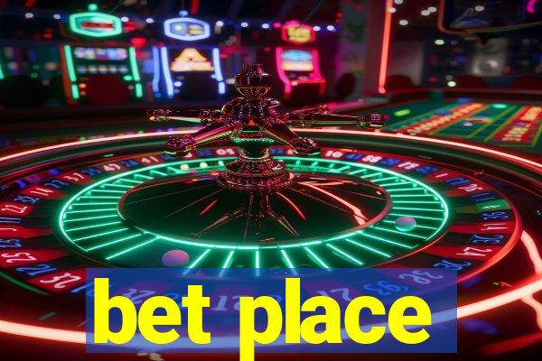 bet place