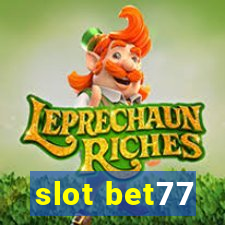 slot bet77