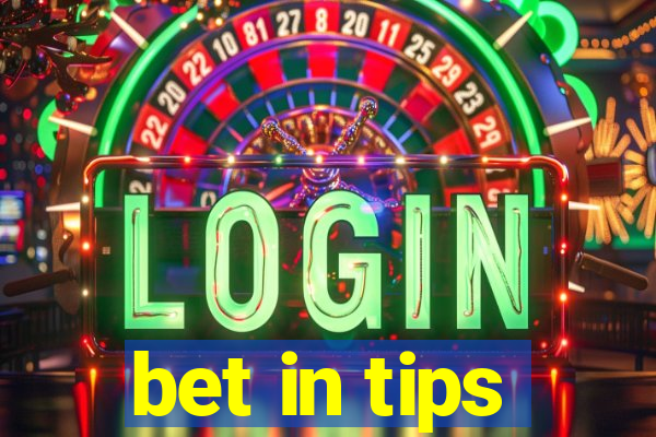 bet in tips