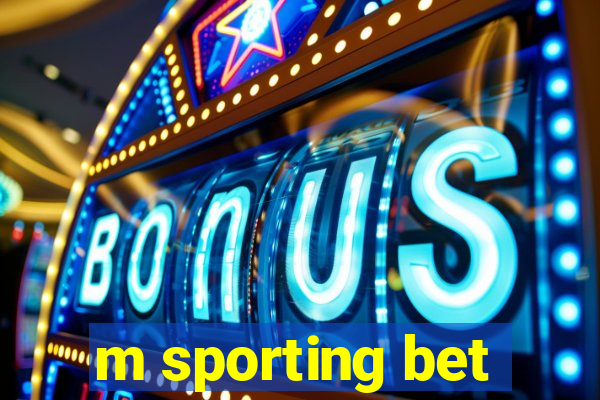 m sporting bet