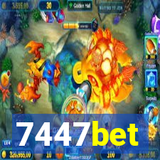 7447bet