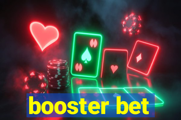 booster bet