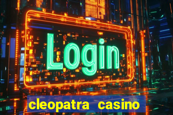 cleopatra casino slot game free