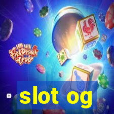 slot og