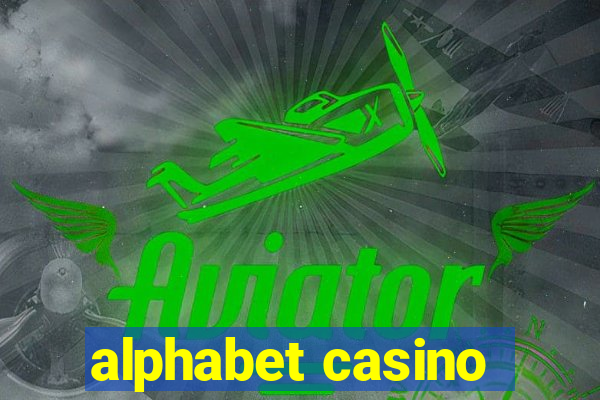 alphabet casino