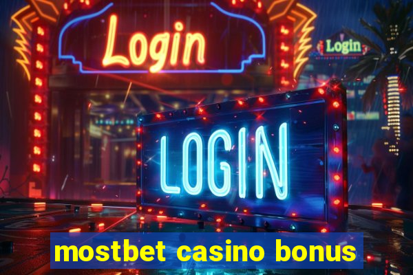 mostbet casino bonus